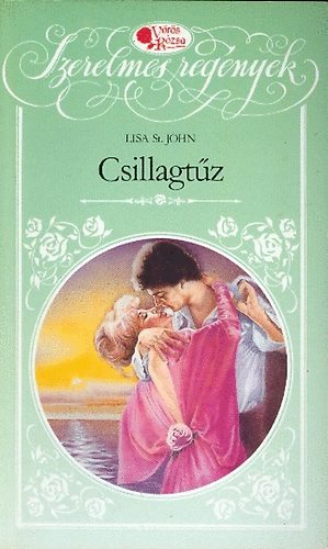 Lisa St. John - Csillagtűz