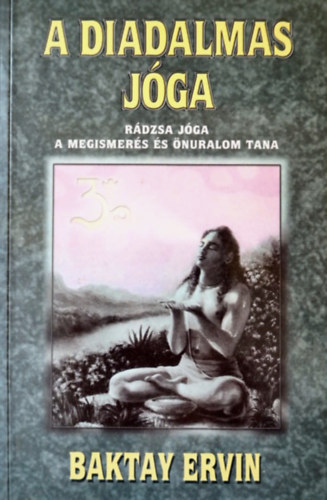 Dr. Baktay Ervin - A diadalmas jga