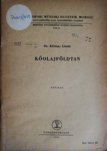 Dr. K�r�ssy L�szl� - K�olajf�ldtan
