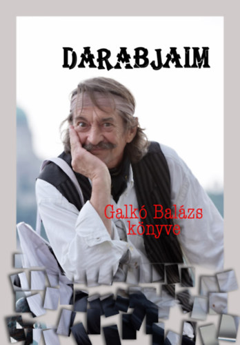 Galk Balzs - Darabjaim