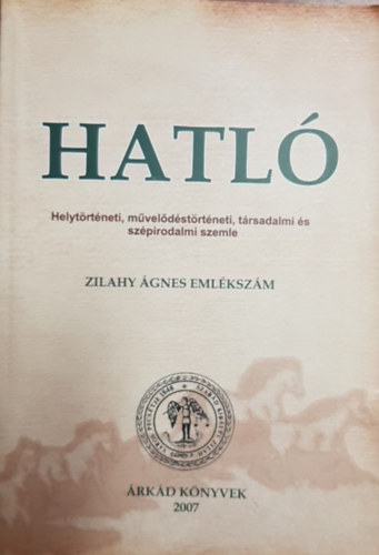 Beksy Ida - Veres Piroska - Blint Istvn Jnos - Veres Pter - Hatl - Zilahy gnes emlkszm