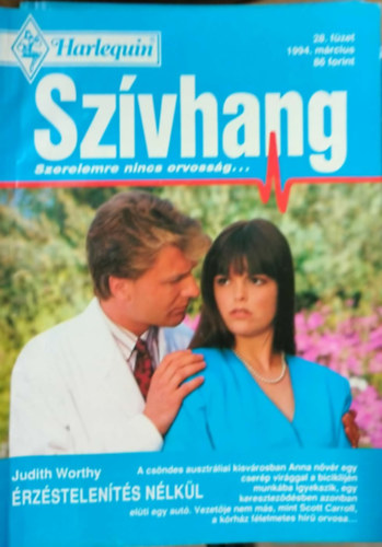 Judith Worthy - Szívhang 28. kötet - Érzéstelenítés nélkül
