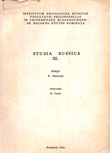 B.Tatr - E. Baleczky - Studia Russica III.