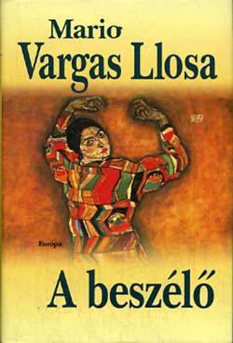 Mario Vargas LLosa - A beszl