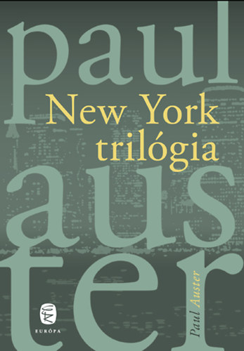 Paul Auster - New York trilgia