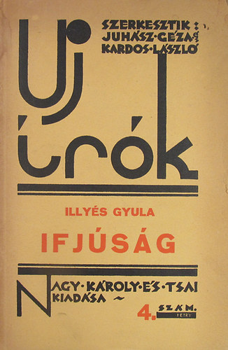 Illys Gyula - Ifjsg (I. kiads) -Sznyi Istvn ngy metszetvel