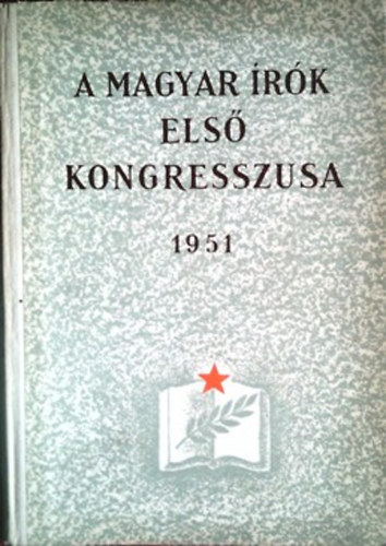 M�velt N�p K�nyvkiad� - A magyar �r�k els� kongresszusa 1951