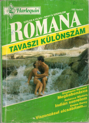 Stephanie Howard, Rebecca Winters, Emma Darcy - Romana tavaszi klnszm 1994/2