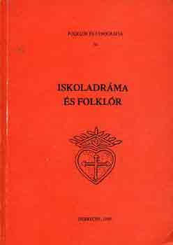Pintr Mrta-Kilin Istvn - Iskoladrma s folklr