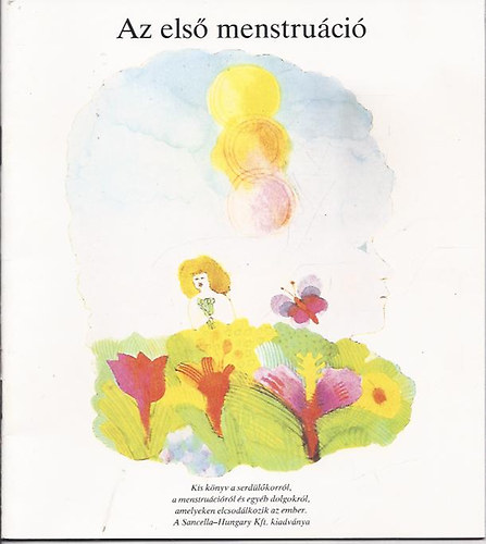 Anna-Carin Bjrkerud - Lars Hellgren - Gran Rybc - Az els menstruci