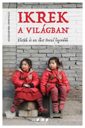 Piontelli, Alessandra - Ikrek a vil�gban