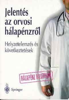 Jelentés az orvosi hálapénzről-Helyzetelemzés és következtetések