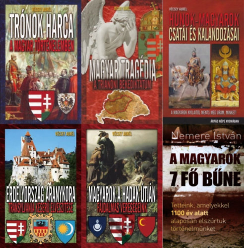 Nemere Istv�n, V�csey Aur�l - 6 m� a magyars�g t�rt�nelm�r�l: A magyarok 7 f� b�ne + Magyarok a hadak �tj�n - F�jdalmas veres�geink + Erd�lyorsz�g aranykora + Hunok-magyarok csat�i �s kalandoz�sai - �rp�d n�pe nyom�ban +  Magyar trag�dia - A trianoni b�kedi