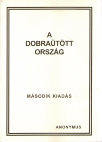 A dobrattt orszg-Anonymus