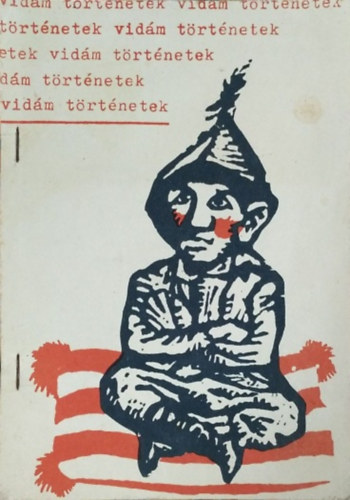 Gy�r� Istv�nn� (szerk.) - Vid�m t�rt�netek - V�logat�s a magyar humoros pr�z�b�l