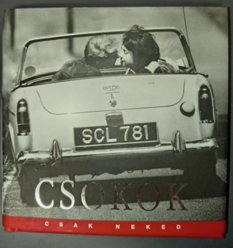 szerk.: Hollósi Nikolett - Csókok (Képkavalkád) - Hulton Getty képgyűjtemény