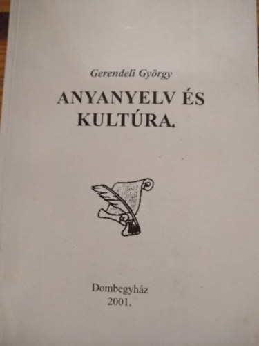 Gerendeli György - Anyanyelv és kultúra