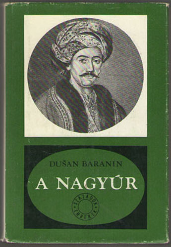 Dusan Baranin - A nagyr