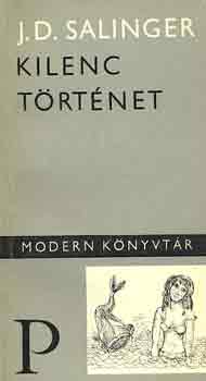 J. D. Salinger - Kilenc t�rt�net