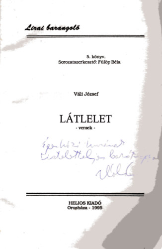Váli József - Látlelet - Dedikált!