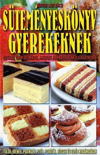 B�rtfai Laci b�csi - S�tem�nyesk�nyv gyerekeknek