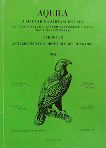 Sterbetz Istvn (Szerk.) - Aquila:A Magyar Madrtani Intzet vknyve 1981