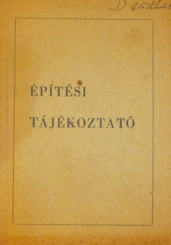 Kov�cs Ferenc (szerk.) - �p�t�si t�j�koztat�