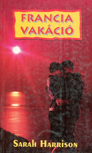 Sarah Harrison - Francia vakci