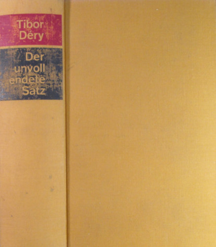 Tibor Dry - Der unvollendete Satz. Roman