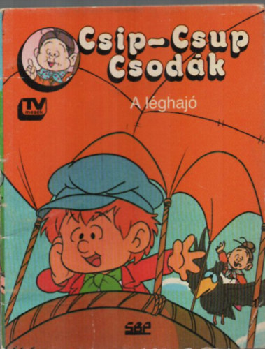 Csip-Csup Csodk-A lghaj.