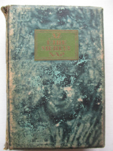F.W. Bain - Az jbe merlt Nap (Baktay Ervin fordtsa)