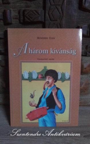 Benedek  Elek, Jszay Magdolna (szerk.) - A hrom kvnsg - Vlogtott mesk
