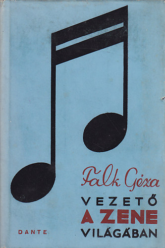 FALK GÉZA - Vezető a zene világában