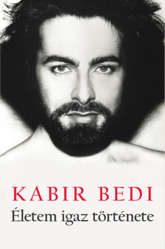 Kabir Bedi - letem igaz trtnete