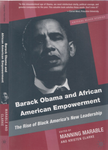 Manning Marable, Kristen Clarke - Barack Obama and African American Empowerment - The Rise of Black America's New Leadership