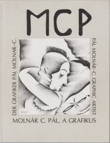 D. Fehér Zsuzsa - Molnár-C. Pál, a grafikus