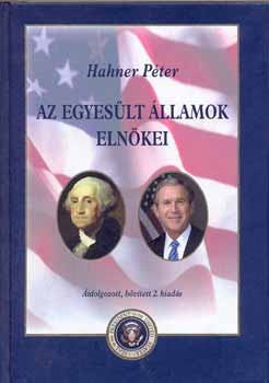 Hahner P�ter - Az Egyes�lt �llamok eln�kei