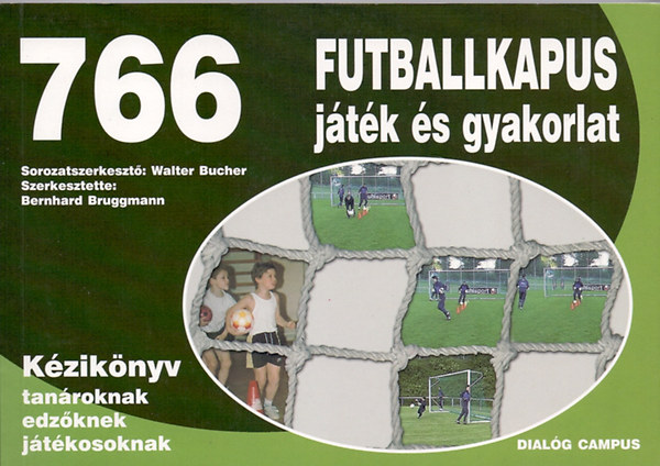 766 Futballkapus jtk s gyakorlat