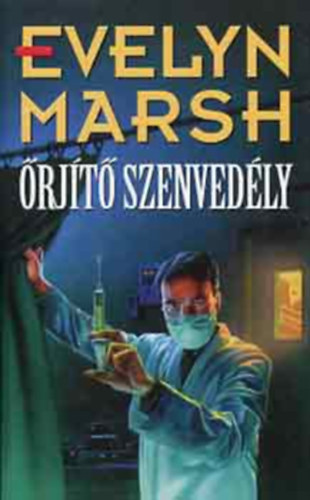 Evelyn Marsh - rjt szenvedly