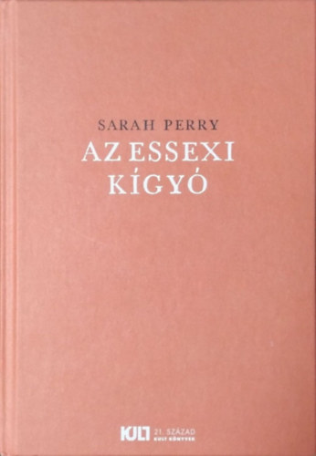 Sarah Perry - Az essexi kígyó