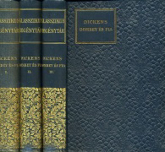 Charles Dickens - Dombey és fia I-III.