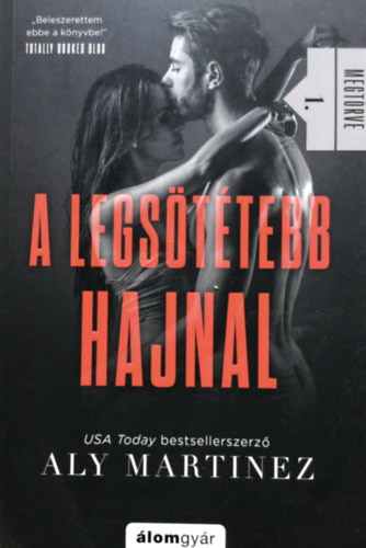 Aly Martinez - A legsttebb hajnal