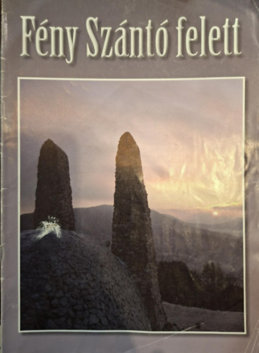 Sz�nyi J�zsef - F�ny Sz�nt� felett