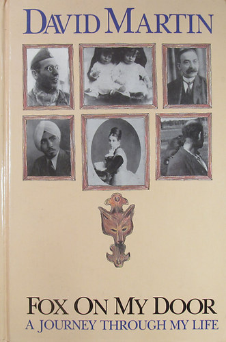 David Martin - Fox on my Door (A journey through my life)