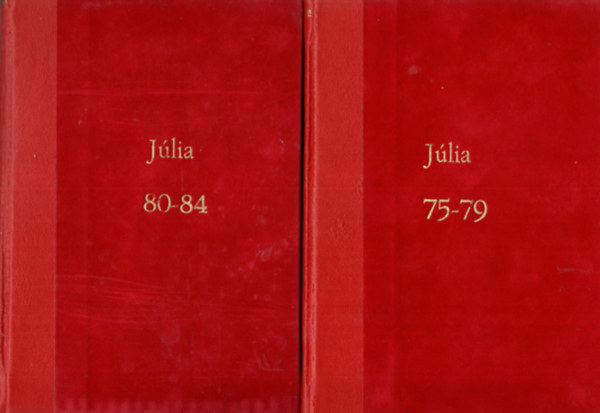 Dr.. Téglásy Imre - 10 db Júlia 75-84. számok ( két kötetbe kötve ) 75, 76, 77, 78, 79, 80, 81, 82, 83, 84. számok