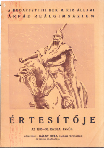 G�ldy B�la - A Budapesti III. Ker. M. Kir. �llami �rp�d Gimn�zium �rtes�t�je az 1935-36. iskolai �vr�l