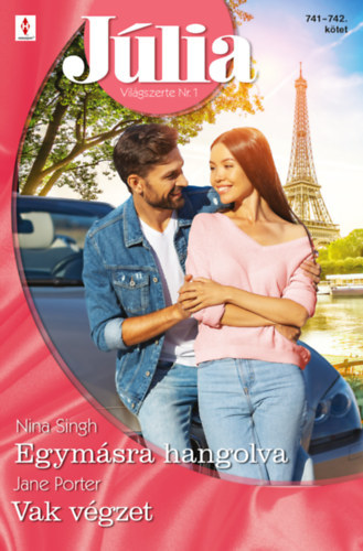 Jane Porter, Nina Singh - Júlia 741.-742. - Egymásra hangolva; Vak végzet