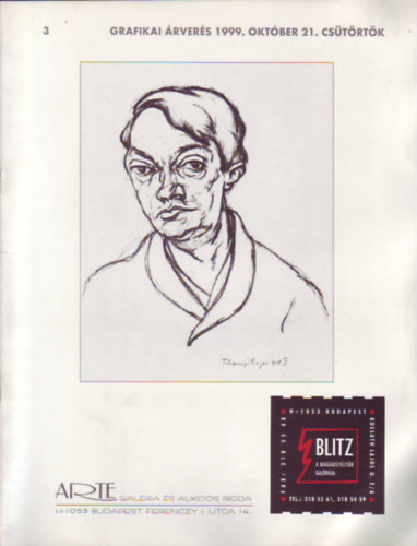 Blitz Galria - Blitz-A magngyjtk Galrija: 3. Grafikai rvers 1999. oktber