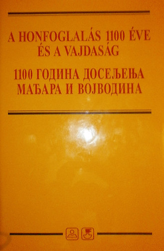 A honfoglals 1100 ve s a Vajdasg