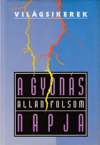 Allan Folsom - A gyónás napja (Világsikerek)